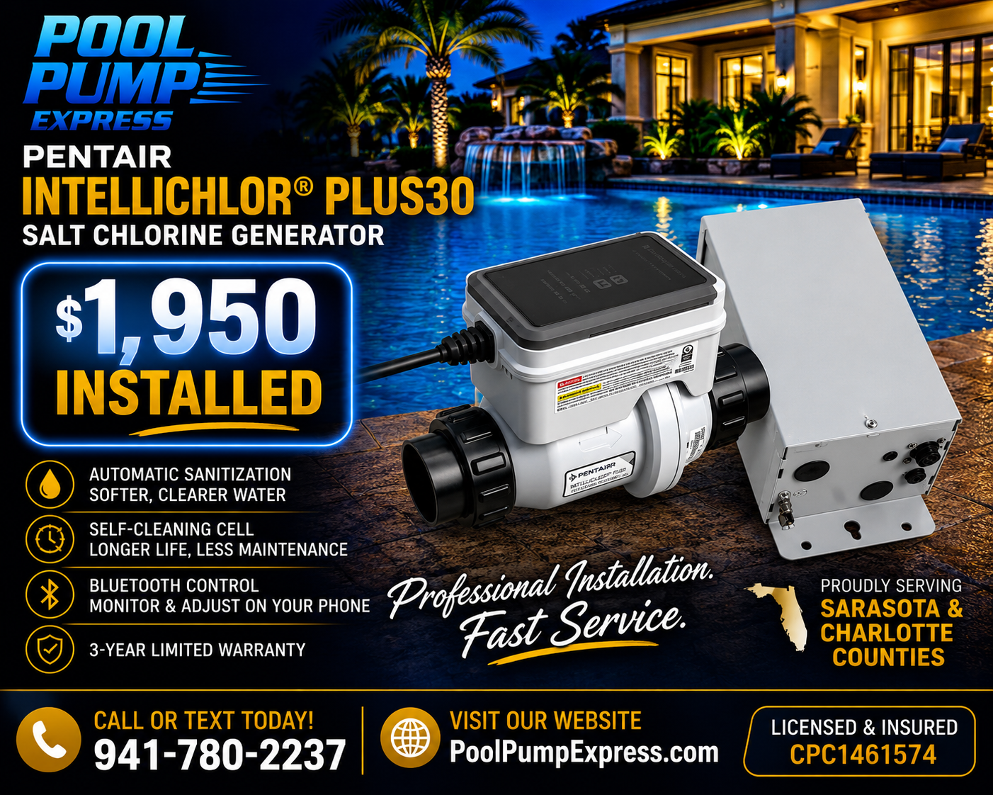 Pentair IntelliChlor Plus30 Salt Chlorine Generator — $1,950 Installed