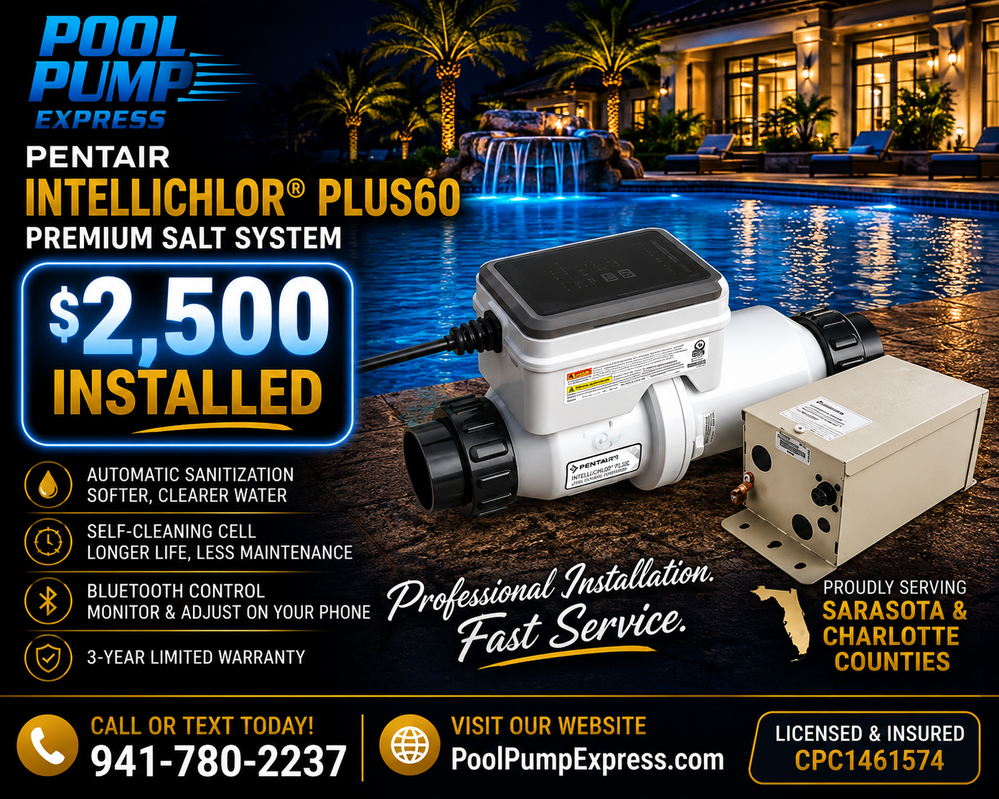 Pentair IntelliChlor Plus60 Premium Salt System — $2,500 Installed